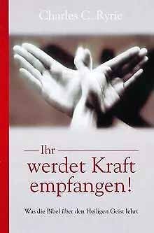 Ihr werdet Kraft empfangen!